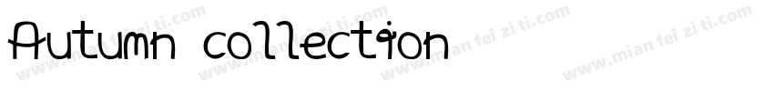 Autumn collection字体转换